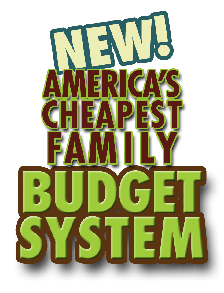 America's Cheapest Family budget System word art.