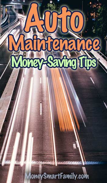 Auto maintenance money saving tips.