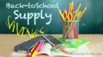 Back to School Supplies - 5 Ways to Save Big Money.