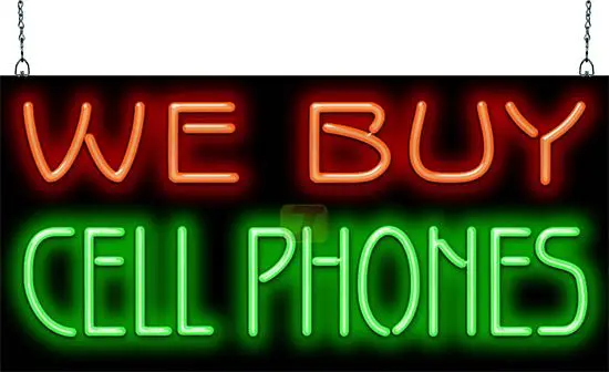 33 Places that Buy Used Cell Phones for Cash - Broken or Working 25 We buy cell phones neon sign.