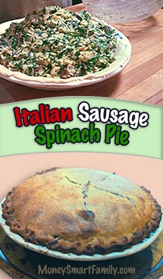 Pork Main Dish Recipes (Ham and Sausage too) – Delicious to Eat! 4 A Delicious Italian Sausage Spinach Pie Recipe which is a family favorite. #ItalianSausageSpinachPie #SausagePie #SpinachPie #ItalianPie