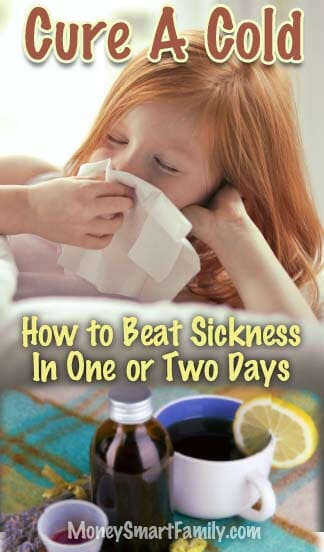 10 ways to cure a cold a one or two days.