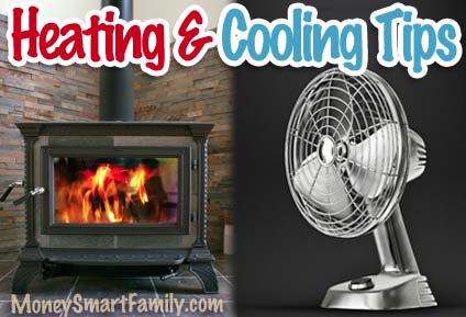 Heating and cooling tips with a picture of a fireplace and a fan.