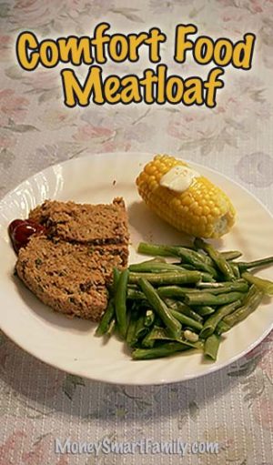 Ground Beef Main Dish Recipe Collection 3 Comfort Food Meatloaf, an easy to make, delicious recipe! #Meatloaf #GroundBeefMeatloaf