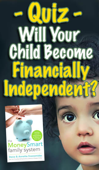 Quiz: Will Your Child Become Financially Independent
