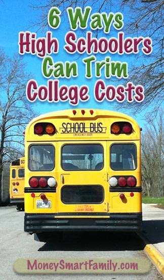 Reduce College Costs: Things To Do in High School to Prepare for College 2 How High School Kids can Cut College Costs