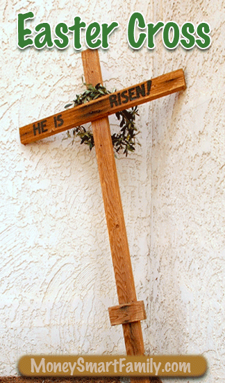 11 Fun Easter Traditions for Families: Crafts, Decor, & Activities for a Great Celebration 5 A wooden cross made out of two by fours for an Easter memorial craft project.