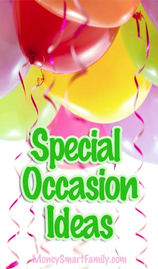 Special Occasion Gifts, Tips & Ideas 8 Money-Saving ideas for Special Occasions - with balloons and streamers.