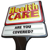 An outdoor sign for Health Care Coverage.